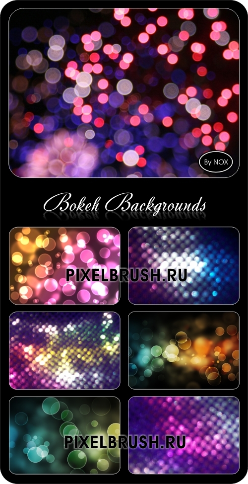 Bokeh Backgrounds - ����-����
