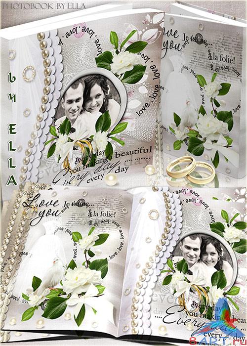Свадебная фотокнига на светлых тонах-Не пренебрегать нам наше счастье! Свадебная фотокнига в течение светлых тонах-Не пренебрегать нам наше счастье!