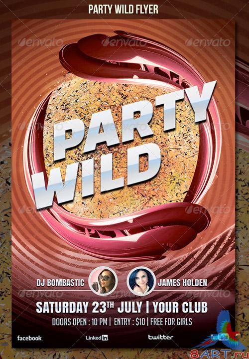 GraphicRiver Party Wild Flyer GraphicRiver Party Wild Flyer