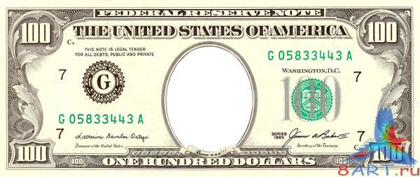 One Hundred Dollars -  .  -     Photoshop