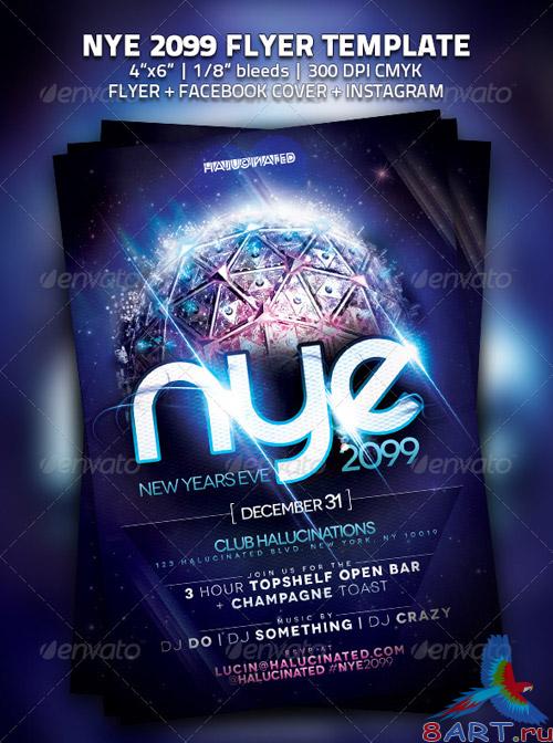 GraphicRiver NYE 2099 Party Flyer Template GraphicRiver NYE 2099 Party Flyer Template